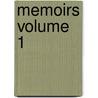 Memoirs Volume 1 door De Vincheles Payen-Payne