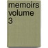 Memoirs Volume 3
