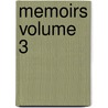 Memoirs Volume 3 door De Vincheles Payen-Payne