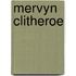 Mervyn Clitheroe