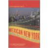 Mexican New York door Robert C. Smith