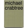 Michael Crabtree door Ronald Cohn
