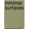 Minimal Surfaces door Anthony Tromba