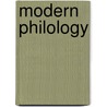 Modern Philology door Benjamin Woodbridge Dwight