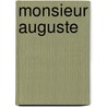 Monsieur Auguste door Joseph M. Ry