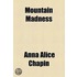 Mountain Madness
