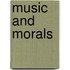 Music And Morals