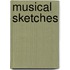 Musical Sketches