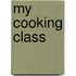 My Cooking Class