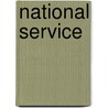 National Service door Colin Shindler