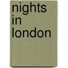 Nights in London door Thomas Burke