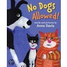 No Dogs Allowed! door Anna Davis