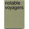 Notable Voyagers door William Henry Giles Kingston