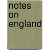 Notes On England door Hippolyte Taine