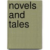 Novels And Tales door Elizabeth Cleghorn Gaskell