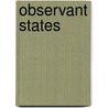 Observant States door Klaus J. Dodds