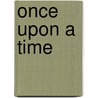 Once Upon a Time door Powell Wogan