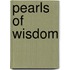 Pearls of Wisdom