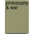 Philosophy & War