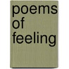 Poems of Feeling door Alexander Winton Buchan
