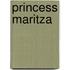 Princess Maritza