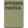 Princess Maritza by Percy Brebner