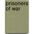 Prisoners of War