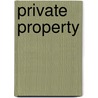 Private Property door Elizabeth Jane Wall Hinds