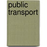 Public Transport by Peter White