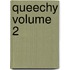 Queechy Volume 2