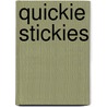 Quickie Stickies door Karen Salmansohn
