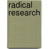Radical Research door John Schostak