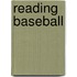Reading Baseball