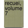 Recuei, Volume 7 door Academie Legislation De Toulouse
