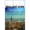 Resilient Cities by Timothy Beatley