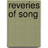 Reveries Of Song