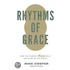 Rhythms of Grace