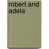 Robert and Adela door See Notes Multiple Contributors