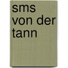Sms Von Der Tann door Ronald Cohn