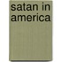Satan In America