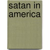 Satan In America by W. Scott Poole