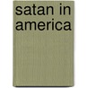 Satan In America door W. Scott Poole