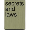 Secrets And Laws door Melanie Williams
