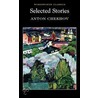 Selected Stories by Anton Chekhov