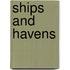 Ships and Havens