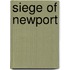 Siege Of Newport
