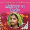 Sikhism In India by Mohini Kaur Bhatia