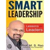 Smart Leadership door Professor M. S Rao