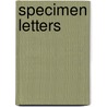 Specimen Letters by Albert Stanburrough Cook