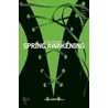 Spring Awakening door Frank Wedekind